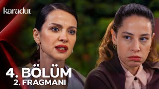 Karadut 4.Bölüm 2. Fragmanı | \