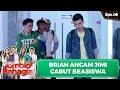 Brian Ancam Jimi Cabut Beasiswa - Jomblo - Jomblo Bahagia | Eps. 08 | Part (5/5)