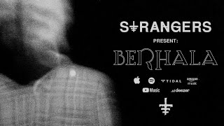 STRANGERS - Berhala (Official Visualizer)