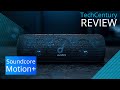 Soundcore Motion+ REVIEW - Still worth it in 2021?