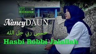 Hasbi Robbi Jalallah حسبی ربي جل الله - NancyDAUN (Official Music Video)