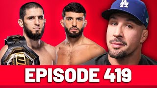 LA is on FIRE but UFC 311 is Still Happening! | Episode 419