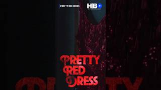 PRETTY RED DRESS 2023 Natey Jones , Eliot Sumner | Drama Movie