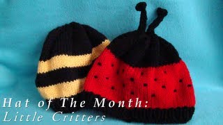 Hat of The Month  |  April 2013  |  Little Critters Baby/Child Hat  |  + 2,000 SUBSCRIBERS!!