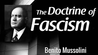 The Doctrine of Fascism by Benito Mussolini | full audiobook