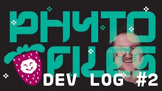 PhytoFiles - Dev Log #2