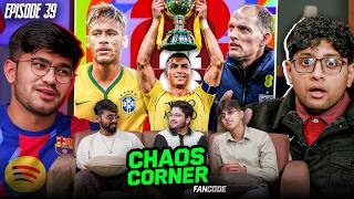 RONALDO TROPHY DROUGHT OVER , NEYMAR BACK , WORLD CUP SQUADS & MORE | CHAOS CORNER EP. 39