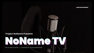 NoName TV Ep 8 | Buzzo PFK