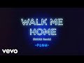 P!nk - Walk Me Home (R3HAB Remix (Audio))