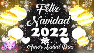 Feliz Navidad 2022 con Frases Navideñas Feli Navidad y Prospero año 2023 Feliz Noche Buena