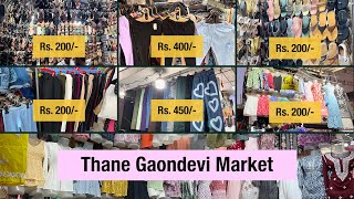 थाने गावदेवी  मार्केट पार्ट-२ | Thane Gaondevi Market Part-2 | Thane Shopping Market | #budgetmarket