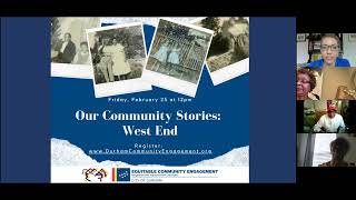 Our Community Stories: West End (Feb 25, 2022)