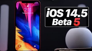 iOS 14.5 Beta 5 Released - What’s New?