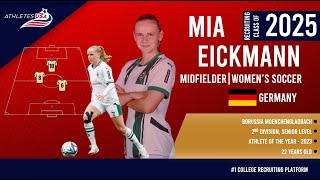 Women's Soccer | Midfielder | Mia Eickmann, Germany | Highlights | Recruit 2025