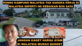 KAGET HARGA AYAM DI MALAYSIA TAK SANGKA KERJA DI MALAYSIA SEPERTI INI KEBAIKAN BOS MALAYSIA