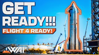 SpaceX Confirms Starship Launch Date! Flight 4 Ready! (Pushed to June 5th just after we published!)