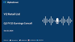 V2 Retail Ltd Q2 FY2024-25 Earnings Conference Call