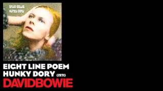 Eight Line Poem - Hunky Dory [1971] - David Bowie