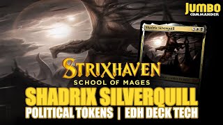 Shadrix Silverquill STRIXHAVEN ELDER DRAGON EDH Deck Tech