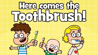 Brush Your Teeth Song – Here Comes The Toothbrush | Tooth Monster | Healthy Habits