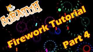 Fireworks - a RokCoder Scratch tutorial (part 4)