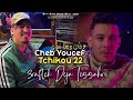 Cheb Youcef 2023 3raftek Deja Tessahri عرفتك ديجا تسهري © Avec Tchikou 22 | Clip Officiel 2023