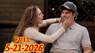 B&B Full Episode ( May 21, 2026) | The Bold and the Beautiful Spoilers 5/21/2026