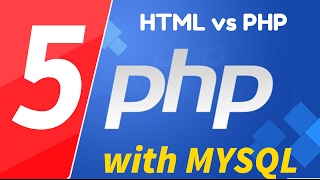 05 - PHP with MYSQL tutorial - beginner series - HTML vs PHP website