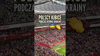 POLSCY KIBICE PODCZAS HYMNU UKRAINY 🇺🇦👏 #shorts