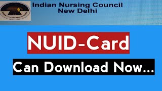 How to download NUID-Nurse Unique Identification Number From The Site/NUID Card For Nurses