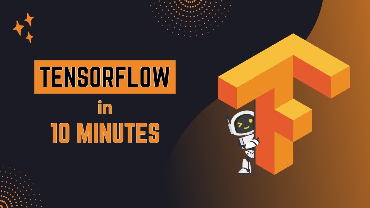 Tensorflow Basics In 10 Minutes рџ ґ Deep Learning Tutorial Youtube