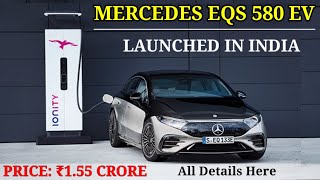 Mercedes EQS 580 Ev Launch in India | Mercedes EQS 580 EV | Features | Price | Specs | Details