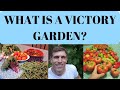 What is a victory garden?