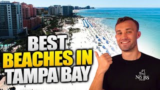 Top 7 Beaches in Tampa Bay, Florida (2025 Guide to Must-Visit Spots)
