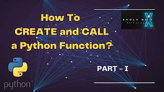 Python Basics 18 - Mastering Python Functions: Calling, Parameters, and Return Types (PART I )