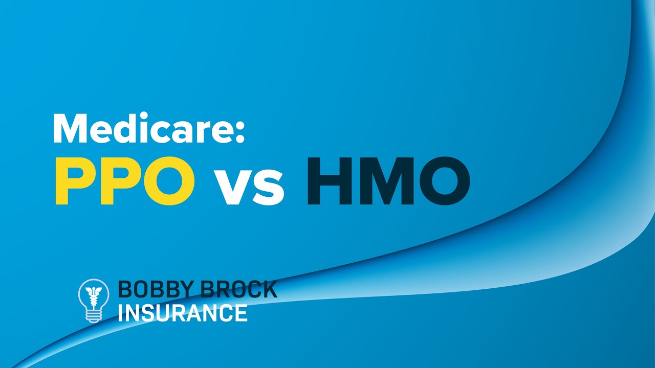 Medicare PPO Vs HMO - YouTube