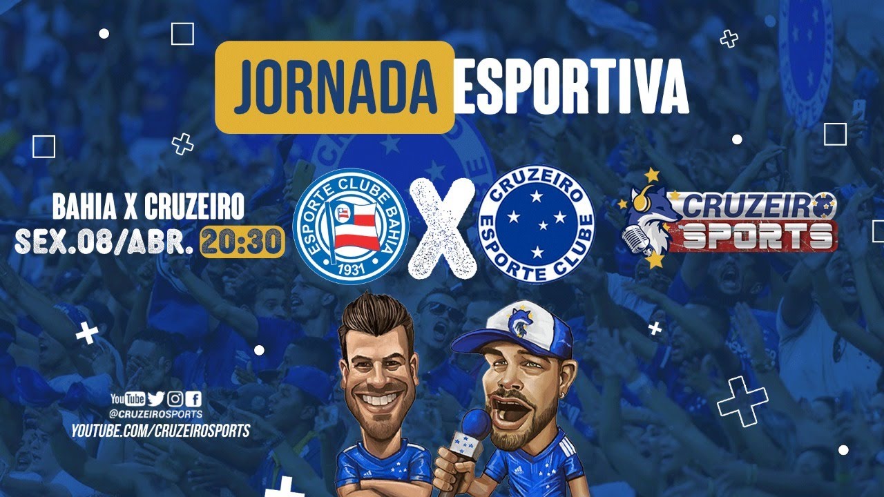 🔴 BAHIA X CRUZEIRO | 1ª RODADA SÉRIE B | JORNADA ESPORTIVA CRUZEIRO ...