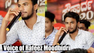 Voice of Rafeez Moodbidri @RAFEEZ MOODBIDRE OFFICIAL