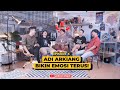 MENGUJI KESABARAN BERSAMA ADI ARKIANG