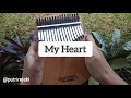 [KALIMBA COVER] MY HEART - ACHA SEPTRIASA & IRWANSYAH by PUTRI REJEKI