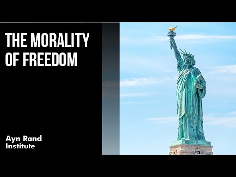 The Morality Of Freedom - YouTube