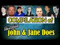 Compilation of 9 John & Jane Does Identified in Mid to late 2023!