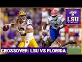 Crossover Episode! LSU Tigers vs. Florida Gators | DJ Lagway Injury Impact