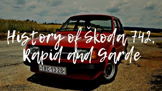 History of Škoda 742, Garde and Rapid