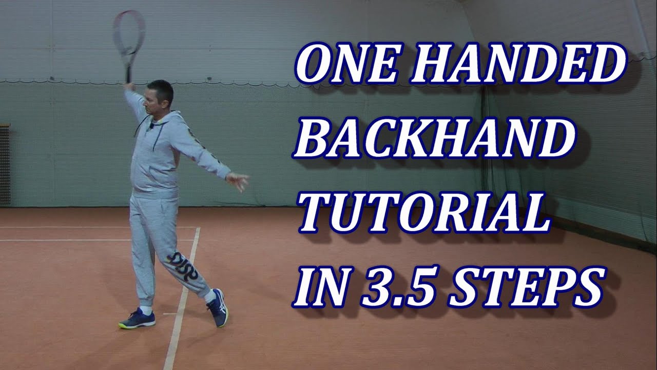 Beginner Level One-Handed Backhand In 3.5 Steps - Win Big Sports