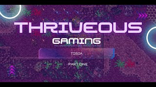 Thriveous Goes [ TIBIA ] [ LOFI MUSIC ]