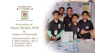 ‘Smart Health ATM’ by young innovators of Vidyamandir