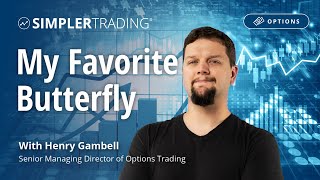 Options Trading: My Favorite Butterfly | Simpler Trading