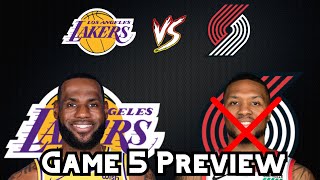Lakers News: Lakers vs Blazers Preview+Prediction Playoffs Game 5! Damian Lillard OUT with Injury
