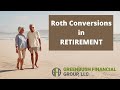 Roth Conversions In Retirement